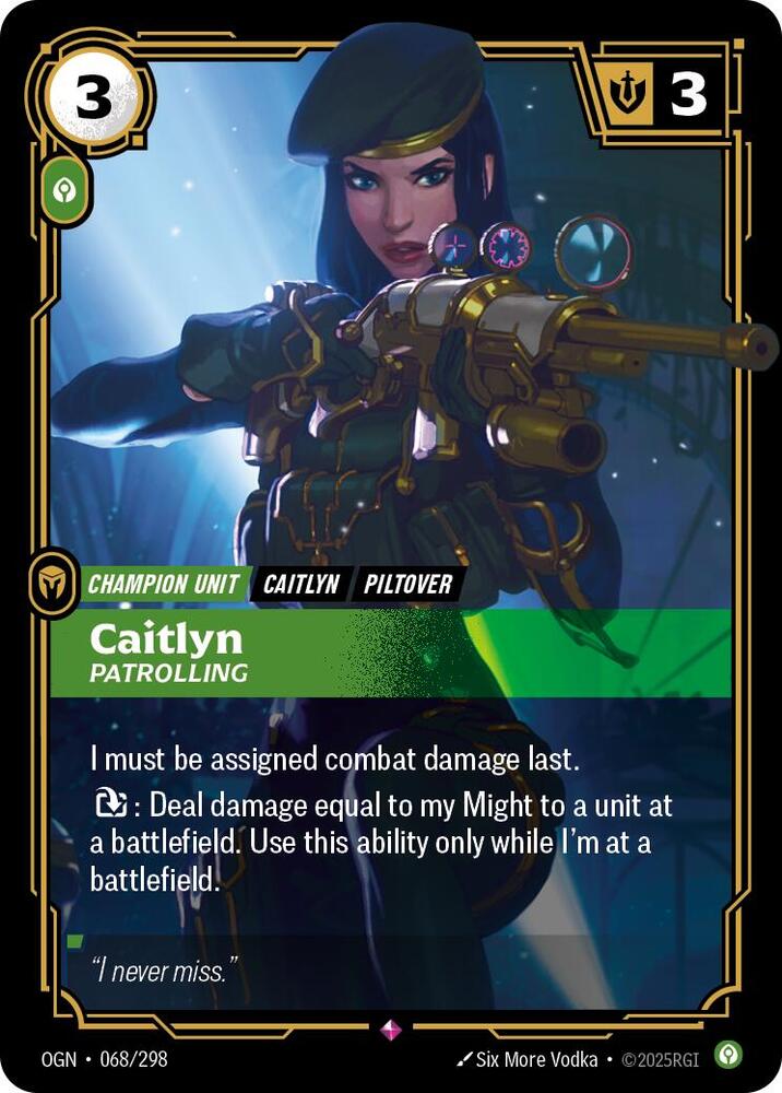 Caitlyn, Patrolling - Origins (OGN)