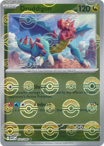 Druddigon (Poke Ball Pattern) - SV: White Flare (WHT)